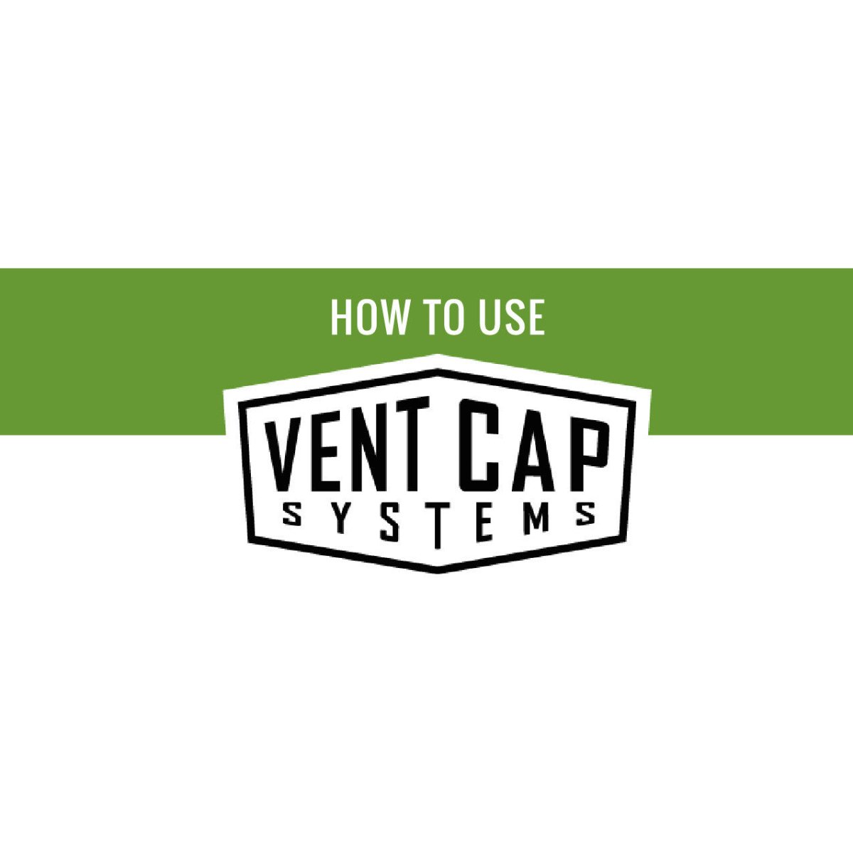 [INFOGRAPHIC] How To Use Vent Cap Systems